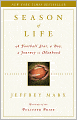 Season of Life: A Football Star, a Boy, a Journey to Manhood