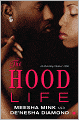 The Hood Life: A Bentley Manor Tale