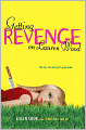 Getting Revenge on Lauren Wood