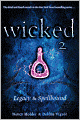 Legacy & Spellbound (Wicked Series