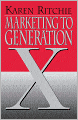 Marketing to Generation X