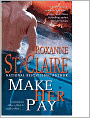 Make Her Pay (Bullet Catchers Series #8)