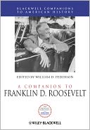 A Companion to Franklin D. Roosevelt