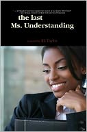 The Last Ms. Understanding