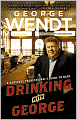 Drinking with George: A Barstool Professional's Guide to Beer