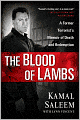 The Blood of Lambs: A Former Terrorist's Memoir of Death and Redemption