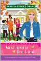 Worst Enemies/Best Friends (Beacon Street Girls Series #1)