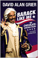 Barack Like Me: The Chocolate-Covered Truth