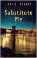 Substitute Me