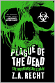 Plague of the Dead (Morningstar Strain Series #1)