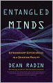 Entangled Minds: Extrasensory Experiences in a Quantum Reality