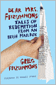Dear Mrs. Fitzsimmons: Tales of Redemption from an Irish Mailbox