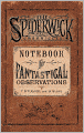 Notebook for Fantastical Observations (Spiderwick Chronicles Series)