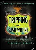 Tripping to Somewhere