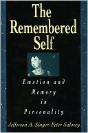 Remembered Self: Emotion and Memory in Personality