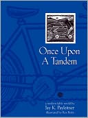 Once Upon a Tandem