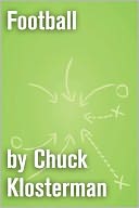 Football: An Essay from Eating the Dinosaur