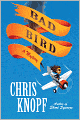 Bad Bird: A Mystery