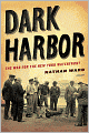 Dark Harbor: The War for the New York Waterfront