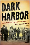 Dark Harbor: The War for the New York Waterfront