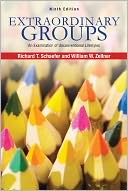 Extraordinary Groups: An Examination of Unconventional Lifestyles