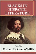 Blacks in Hispanic Literature: Critical Essays