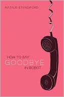 How To Say Goodbye In Robot