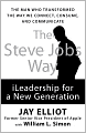 The Steve Jobs Way: iLeadership for a New Generation