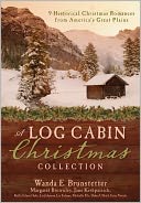 A Log Cabin Christmas: 9 Historical Romances During American Pioneer Christmases