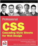 Professional CSS: Cascading Style Sheets for Web Design