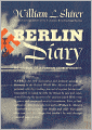 Berlin Diary: The Journal of a Foreign Correspondent, 1934-1941