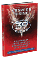 Vespers Rising (The 39 Clues Series #11)