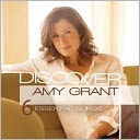 Discover: Amy Grant