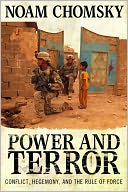 Power and Terror: Conflict, Hegemony, and the Rule of Force