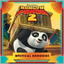 Mystical Memories (Kung Fu Panda 2 Series)