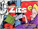 Humongous Zits: A Zits Treasury