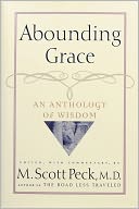 Abounding Grace: An Anthology of Wisdom