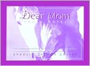 Dear Mom Boxed Notes
