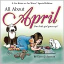 All about April: Our Little Girl Grows Up!