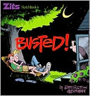 Busted!: Zits Sketchbook #6