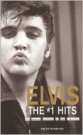 Elvis, the #1 Hits: The Secret History of the Classics