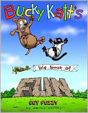 Bucky Katt's Big Book of Fun(Get Fuzzy Series)