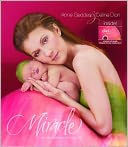 Miracle: A Celebration of New Life