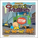 Character Matters: A Ziggy Collection