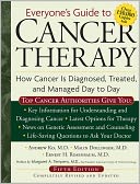 Everyone's Guide to Cancer Therapy: How Cancer Is Diagnosed, Treated, and Managed Day to Day, Revised 5th Edition