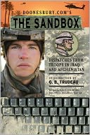 Doonesbury.com's The Sandbox: Dispatches from Troops in Iraq and Afghanistan