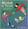 Rose Is Rose: 15th Anniversary Collection