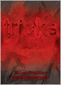 Tricks