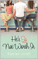 He's So Not Worth It (He's So/She's So Trilogy Series #2)