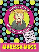 The Vampire Dare! (Daphne's Diary of Daily Disasters Series #2)